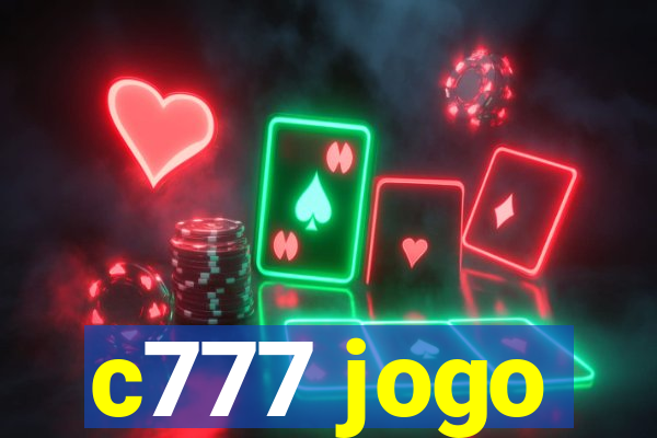 c777 jogo